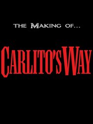 The Making of 'Carlito's Way'