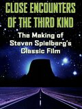 The Making of 'Close Encounters of the Third Kind'