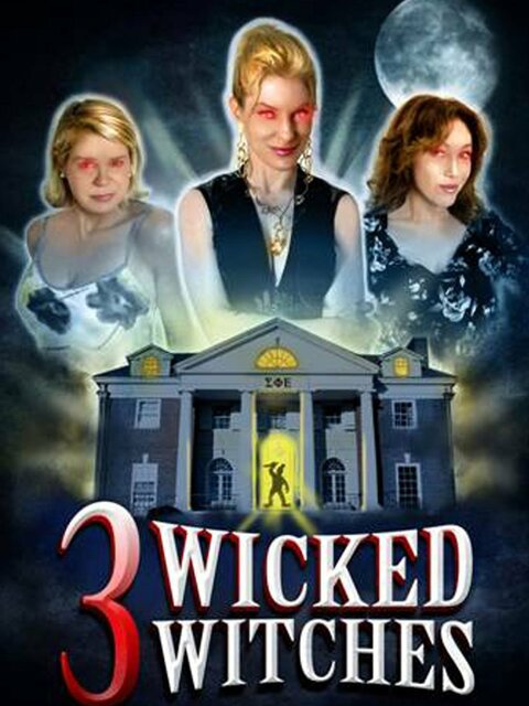 3 Wicked Witches