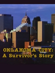 Oklahoma City: A Survivor's Story