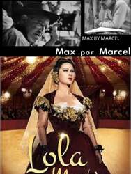 Max par Marcel: Lola Montès