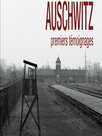 Auschwitz, premiers témoignages