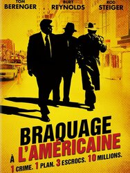 Braquage à l'américaine