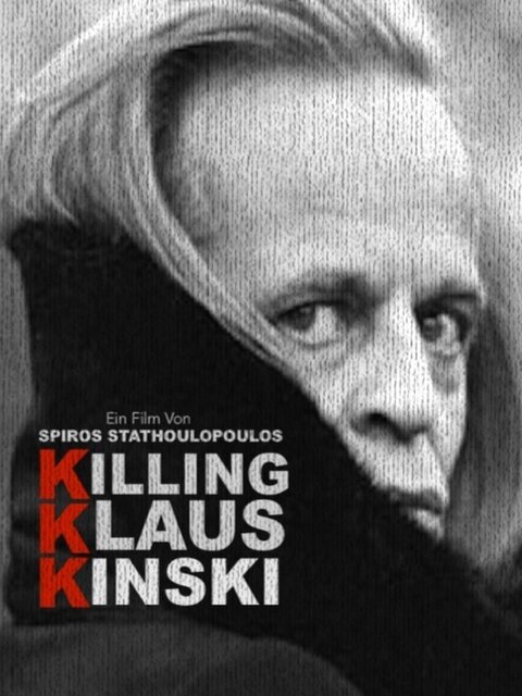 Killing Klaus Kinski