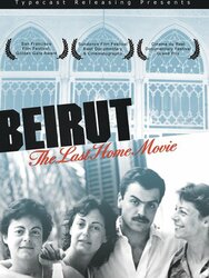 Beirut: The Last Home Movie