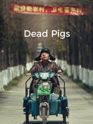 Dead Pigs