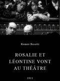 Rosalie et Léontine vont au théâtre