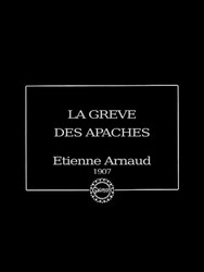 La grève des apaches