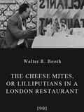 The Cheese Mites, or Lilliputians in a London Restaurant