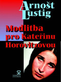 A Prayer for Katerina Horovitzova