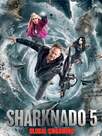 Sharknado 5 : Global Swarming