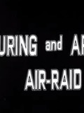 During and After Air Raid