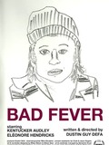 Bad Fever