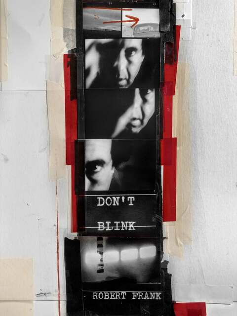 Don't Blink: Robert Frank
