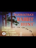 Hiawatha chasse le lapin