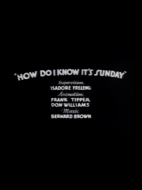 How Do I Know It's Sunday