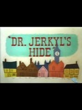 Dr. Jerkyl's Hide