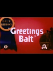 Greetings Bait