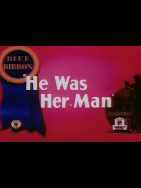 He Was Her Man