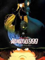 Galaxy Express 999 : Eternal Fantasy