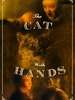 Le chat qui avait des mains
