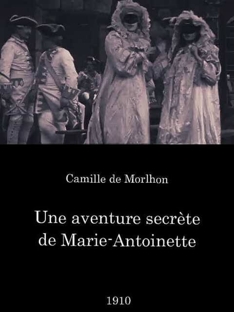 Une aventure secrète de Marie-Antoinette