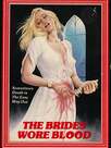 The Brides Wore Blood