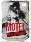 Motel Confidential