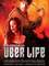 Uber Life: An Interactive Movie