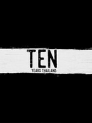 10 ans en Thaïlande
