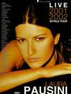 Laura Pausini : Live 2001-2002 world tour