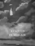 Rescued in Mid-Air