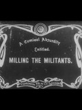 Milling the Militants