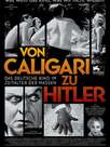 Von Caligari zu Hitler: Das deutsche Kino im Zeitalter der Massen