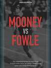 Mooney vs. Fowle
