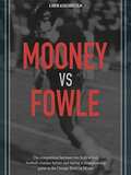 The Living Camera: Mooney vs. Fowle