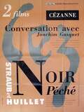 Cézanne - Dialogue avec Joachim Gasquet (Les éditions Bernheim-Jeune)