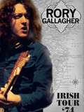 Rory Gallagher: Irish Tour ’74