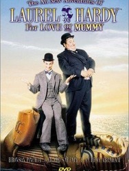 The All New Adventures of Laurel & Hardy in For Love or Mummy