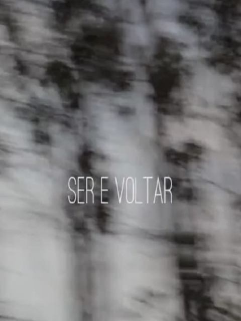 Ser e Voltar