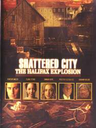 Shattered City: The Halifax Explosion