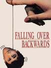 Falling Over Backwards