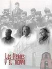 Los héroes y el tiempo