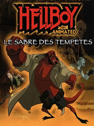 Hellboy Animated : Le Sabre des Tempêtes