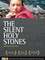 The Silent Holy Stones