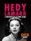 Hedy Lamarr, l'Invention d'une star