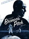Branca's Pitch