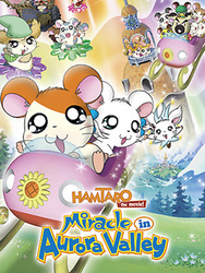 Hamtaro: Miracle in Aurora Valley