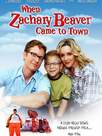 When Zachary Beaver came to town