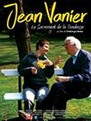 Jean Vanier, le sacrement de la tendresse